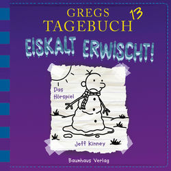 Gregs Tagebuch 13: Eiskalt erwischt! (Hörspiel)