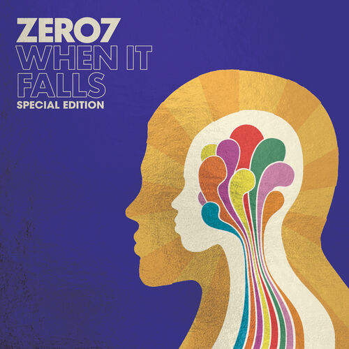 When It Falls (Special Edition) - Zero 7