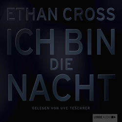 Ich bin die Nacht (Ungekürzt)