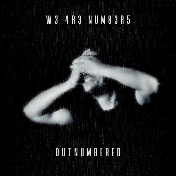 We Are Numbers - Outnumbered [single] (2020)