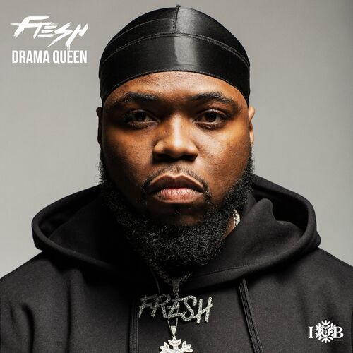 Drama queen - Fresh