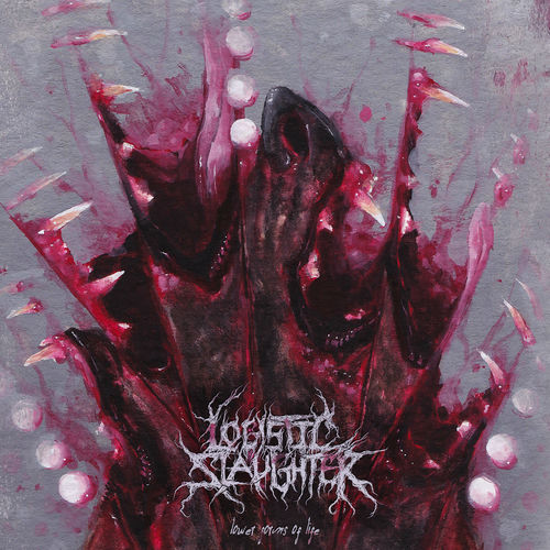 Lower Forms of Life by Logistic Slaughter - Reviews & Ratings on Musicboard