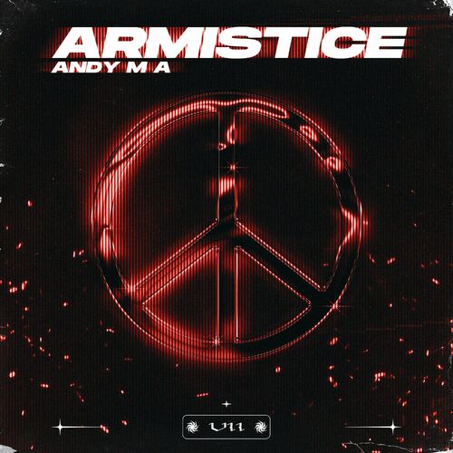  Andy M A - Armistice (2024) 