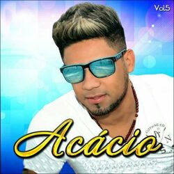 Download CD Acácio – O Ferinha da Bahia, Vol. 5 2017