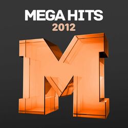 Mega Hits 2012 CD Completo