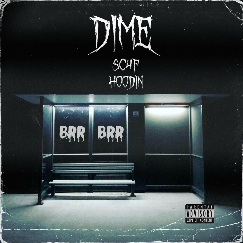 Dime – brr brr – Single