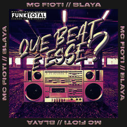 Funk Total: Que beat é esse? (Com Blaya)