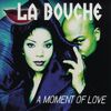 LA BOUCHE - You Won'T Forgot Me