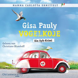 Vogelkoje (Mamma Carlotta 11) (Ein Sylt-Krimi)
