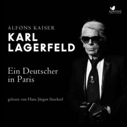 Karl Lagerfeld (Ein Deutscher in Paris)