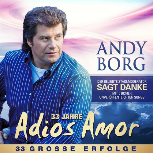 Andy Borg Endstation Sehnsucht Neuaufnahme Listen With Lyrics Deezer