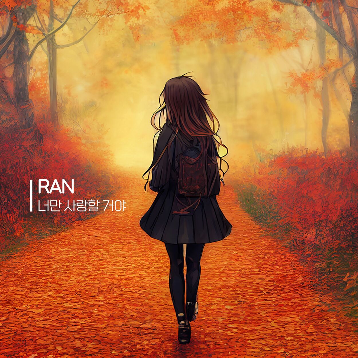 Ran – I’m going to love you only – Single