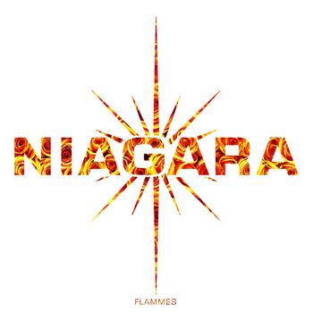 Niagara Flammes De L Enfer Listen With Lyrics Deezer