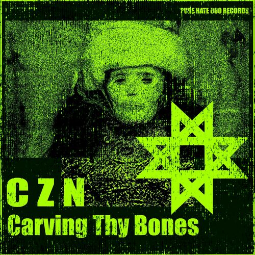  CZN - Carving Thy Bones (2024) 