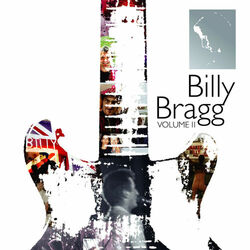 Billy Bragg, Vol. 2