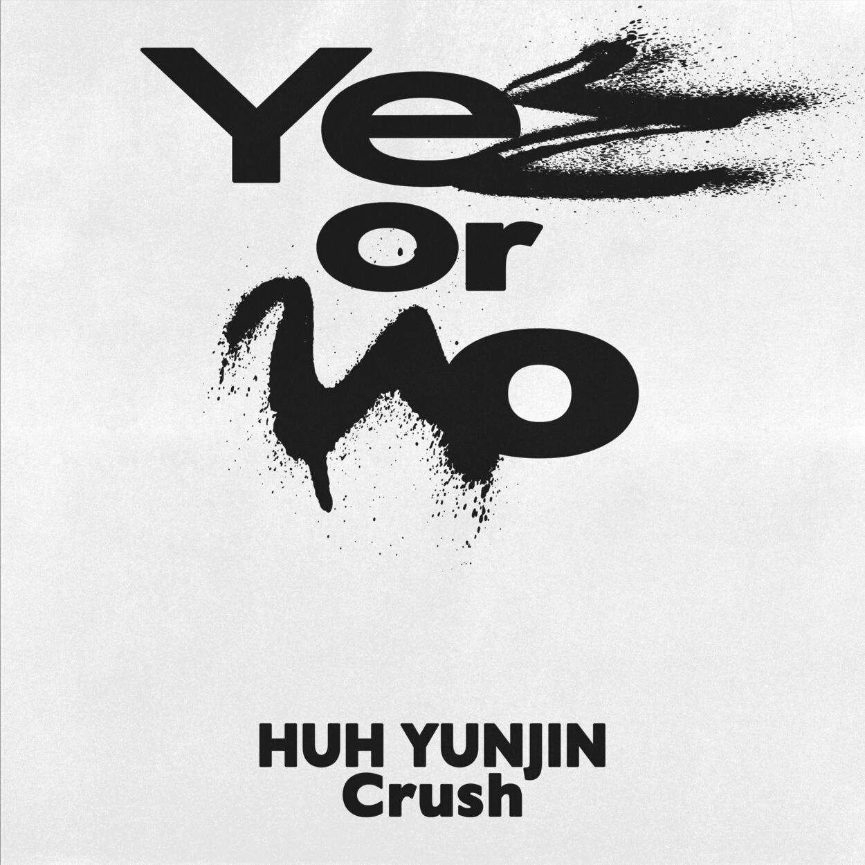 Groovyroom – Yes or No (Feat. HUH YUNJIN of LE SSERAFIM, Crush) – Single