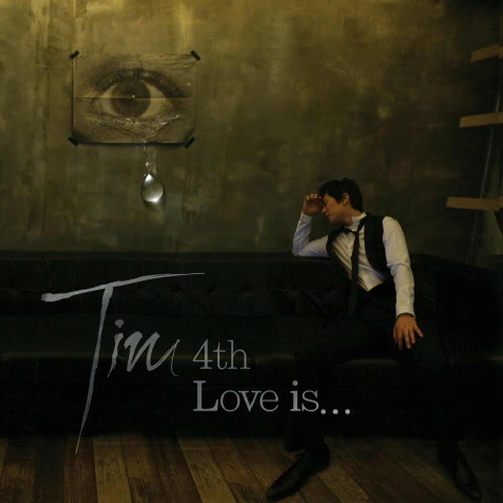 Tim – Love Is…