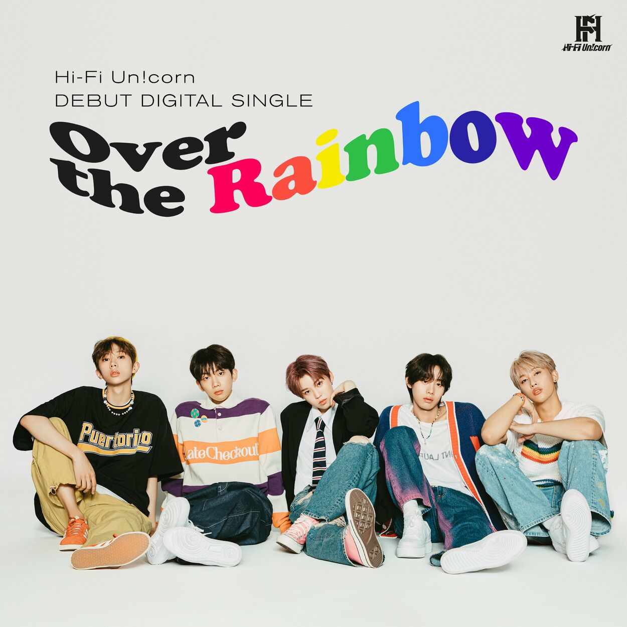 Hi-Fi Un!corn – Over the Rainbow – EP