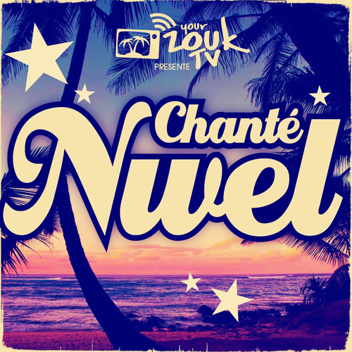 TÉLÉCHARGER CHANTÉ NWEL AUX ANTILLES ANTILLES AUX TÉLÉCHARGER NWEL CHANTÉ
