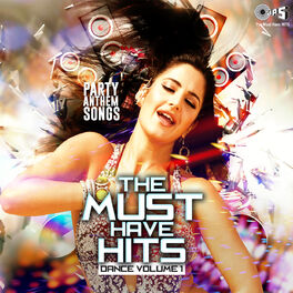 Various Artists The Must Have Hits Dance Vol 1 Lyrics And Songs Deezer hits dance vol