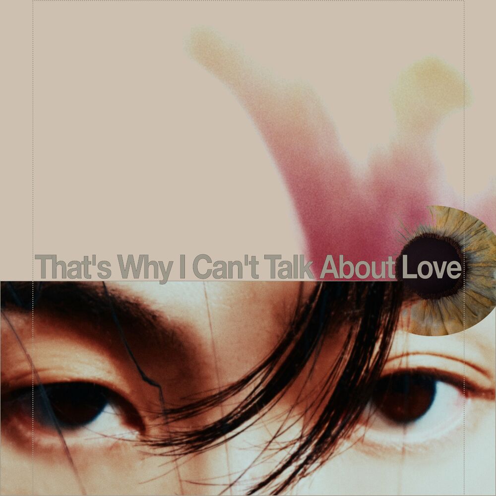 GIRIBOY – That’s Why I Can’t Talk About Love – Single