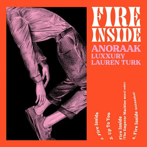 Fire Inside - Anoraak