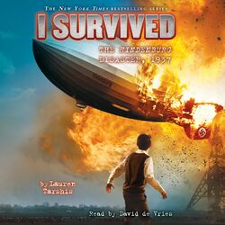 I Survived the Hindenburg Disaster, 1937 - I Survived 13 (Unabridged)