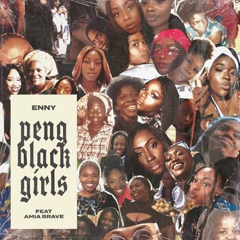 Enny Peng Black Girls Listen With Lyrics Deezer