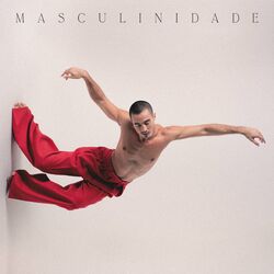 Masculinidade – Tiago Iorc
