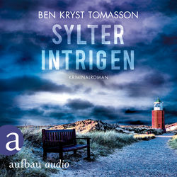 Sylter Intrigen - Kriminalroman - Kari Blom ermittelt undercover, Band 2 (Ungekürzt)
