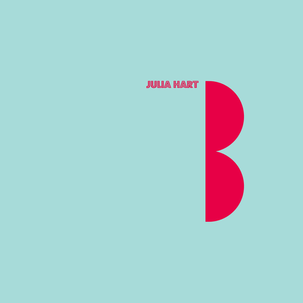 Julia Hart – B – EP