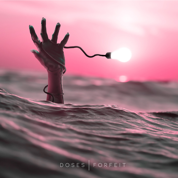 Doses - Forfeit [single] (2018)