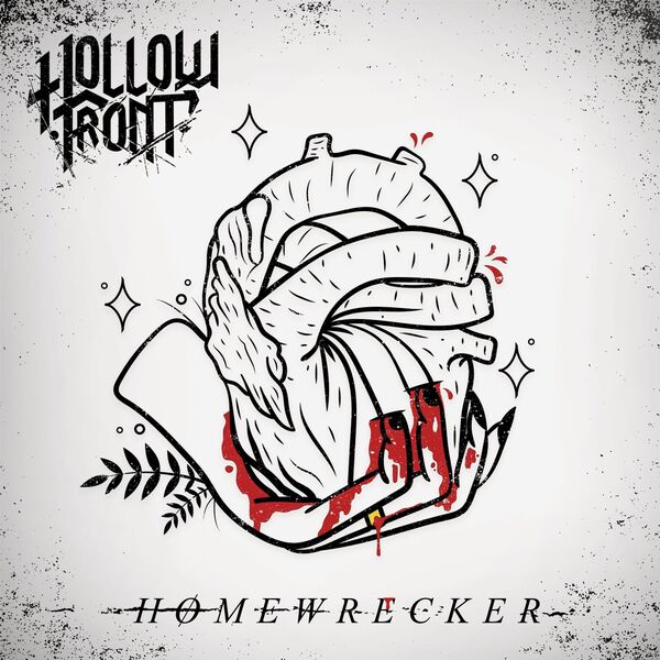 Hollow Front - Homewrecker [EP] (2017)