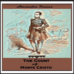 Alexandre Dumas:The Count of Monte Cristo Pt 1 (YonaBooks)