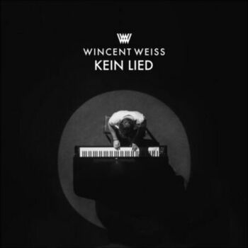 Wincent Weiss Kein Lied Listen With Lyrics Deezer