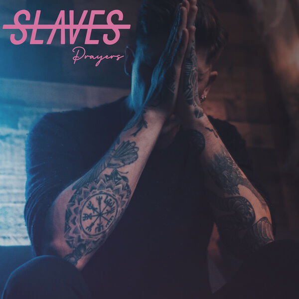 Slaves - Prayers [single] (2019)