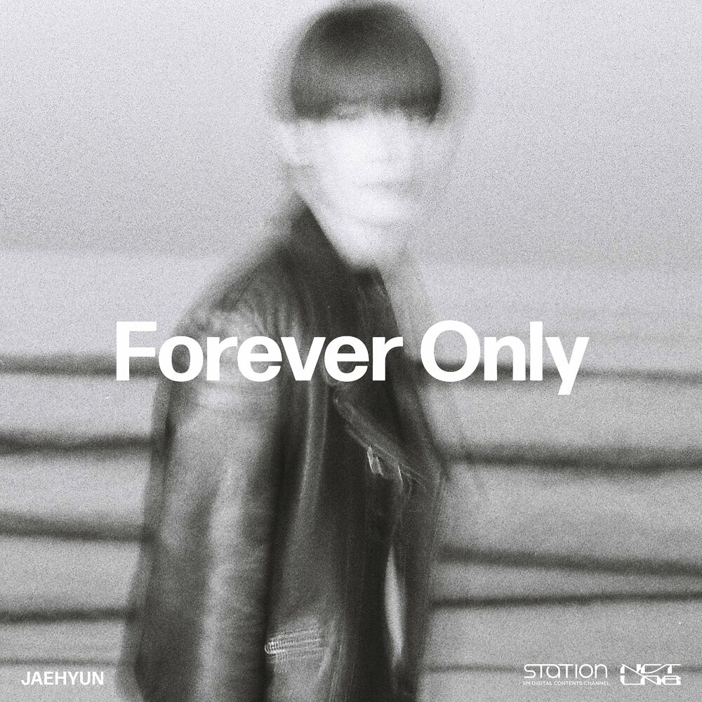 JAEHYUN – Forever Only – SM STATION : NCT LAB – Single