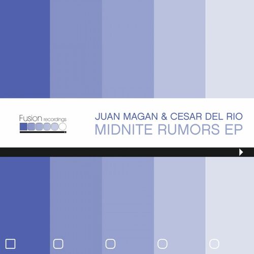 Midnite Rumors EP - Juan Magan