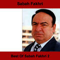 TÉLÉCHARGER SABAH FAKHRI YA MALI CHAM