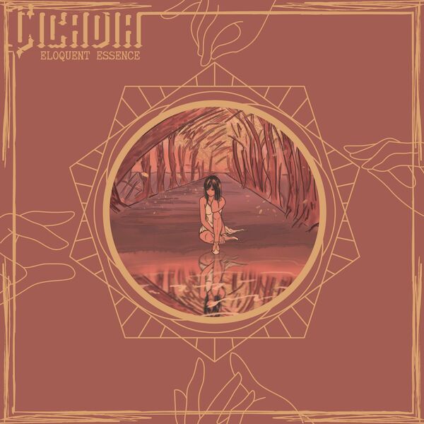 Cicadia - Eloquent Essence [EP] (2021)