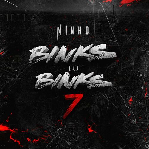 Binks to Binks 7 - Ninho