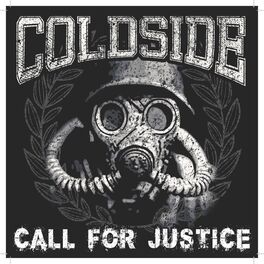 Coldside Call For Justice Lyrics And Songs Deezer