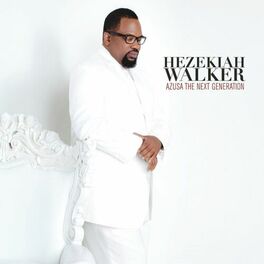 Hezekiah Walker I Need You To Survive Listen With Lyrics Deezer