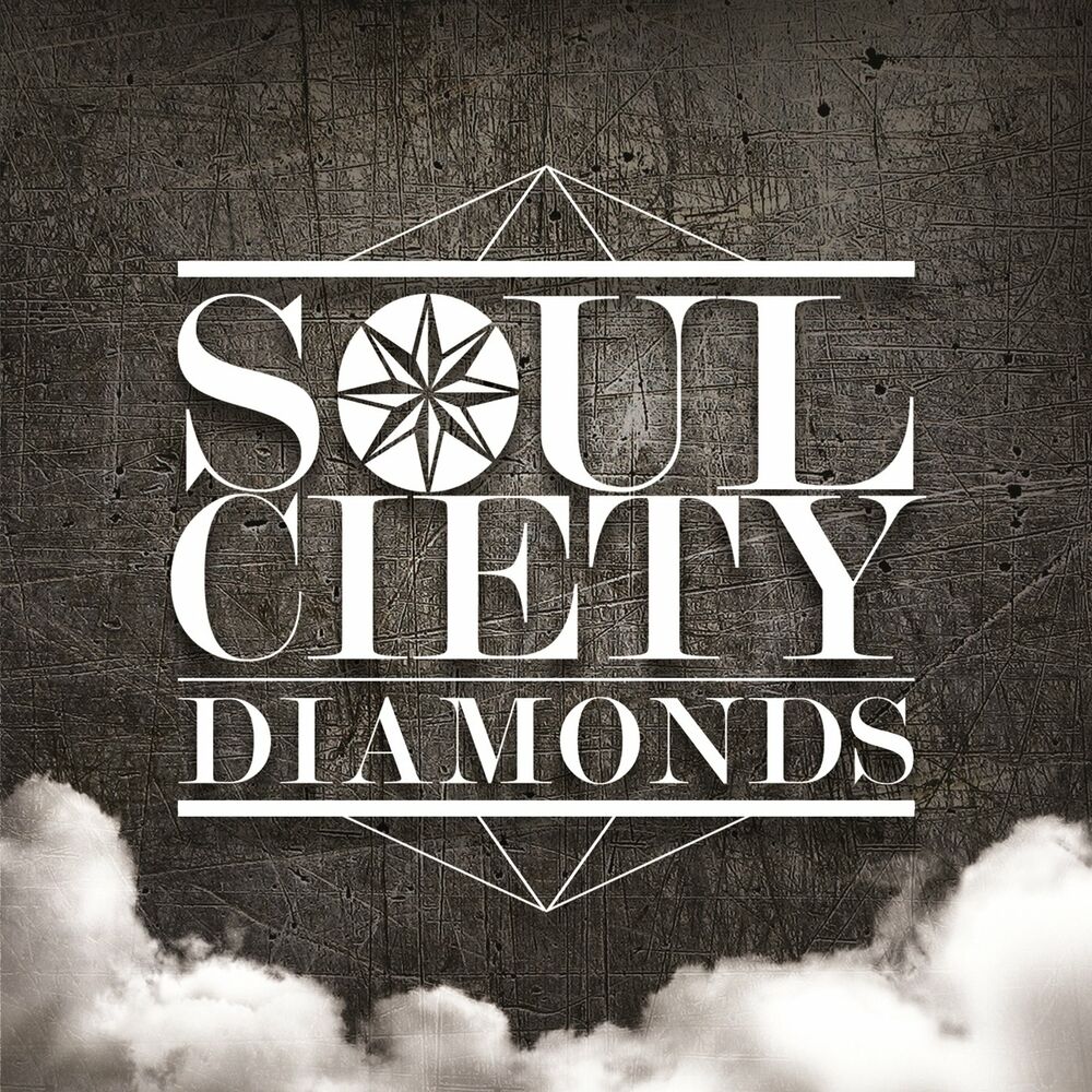 Soulciety – Diamonds