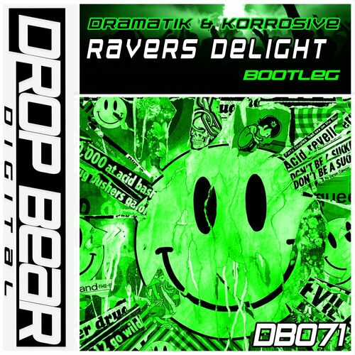  DraMatik And Korrosive - Ravers Delight (2024) 