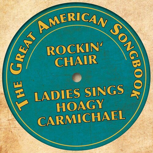 Various Artists The Great American Songbook Ladies Sings Hoagy