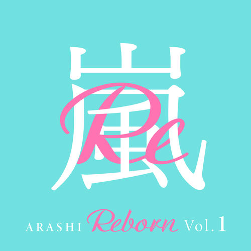 Arashi Reborn Vol 1 Lyrics And Songs Deezer