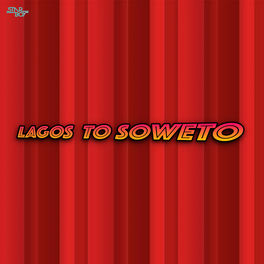 Starboy Lagos To Soweto Lyrics And Songs Deezer View all soweto lyrics in alphabetical order. deezer