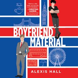 Boyfriend Material (Unabridged)