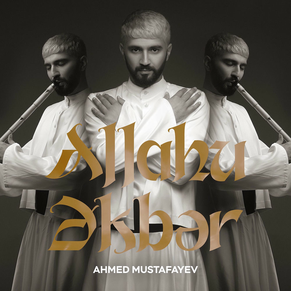 Ahmed Mustafayev - Allahu Əkbər